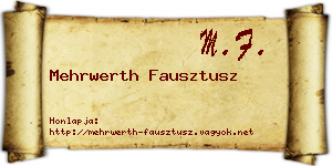 Mehrwerth Fausztusz névjegykártya